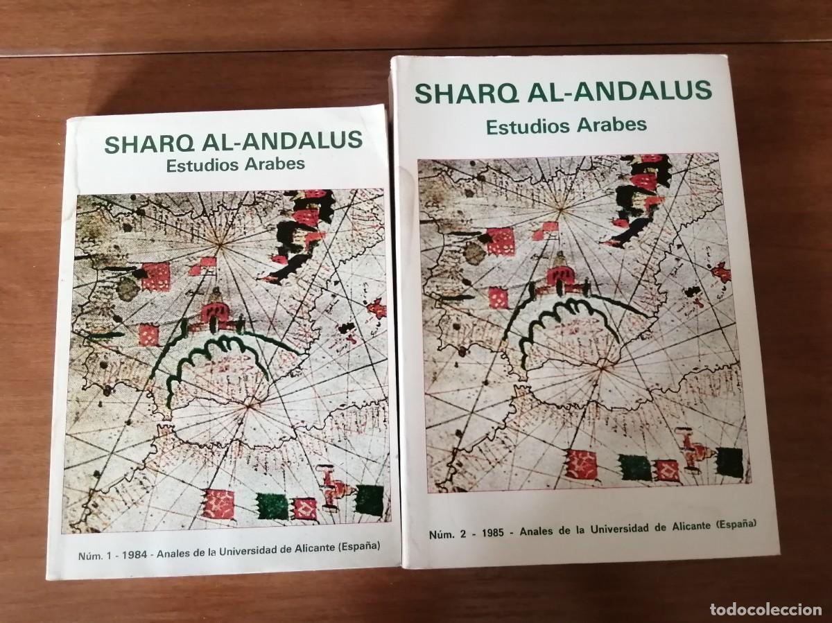Libros de segunda mano: SHARQ AL ANDALUS, ESTUDIOS ARABES (NUMERO 1 - 2)