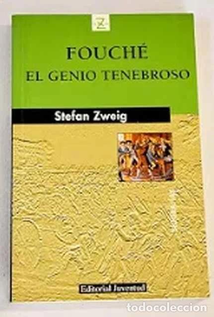 Libros de segunda mano: Fouche. El Genio Tenebroso - Stefan Zweig