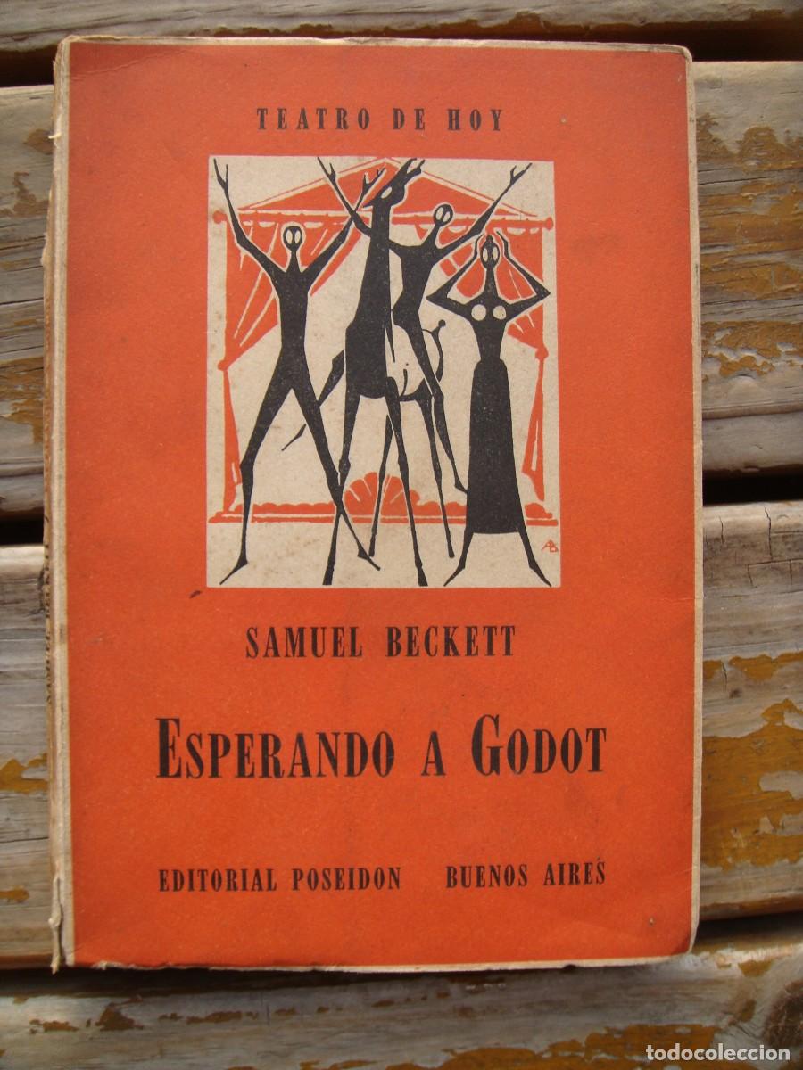 Libros de segunda mano: Samuel Beckett: ESPERANDO A GODOT. Pieza en dos actos. Primera edicion en castellano