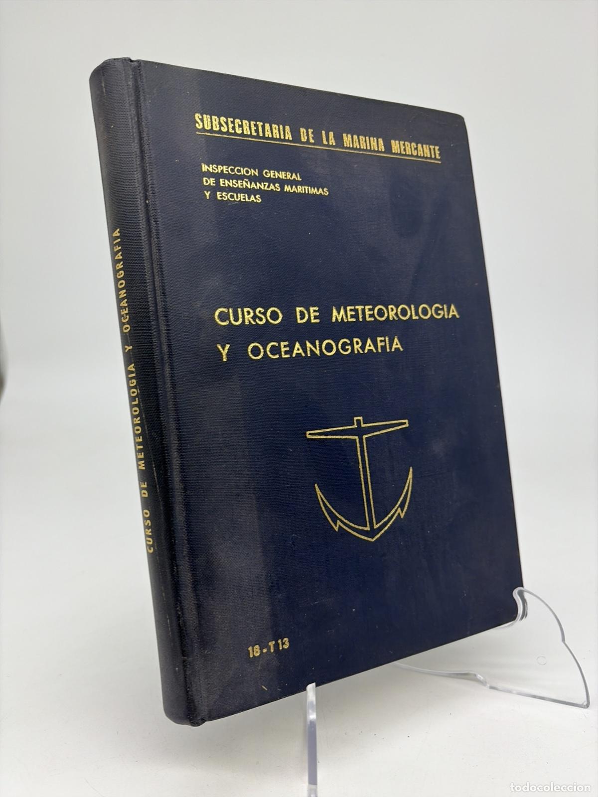 Libros de segunda mano: Curso de Meteorologia y Oceanografia | Subsecretaria de la marina mercante