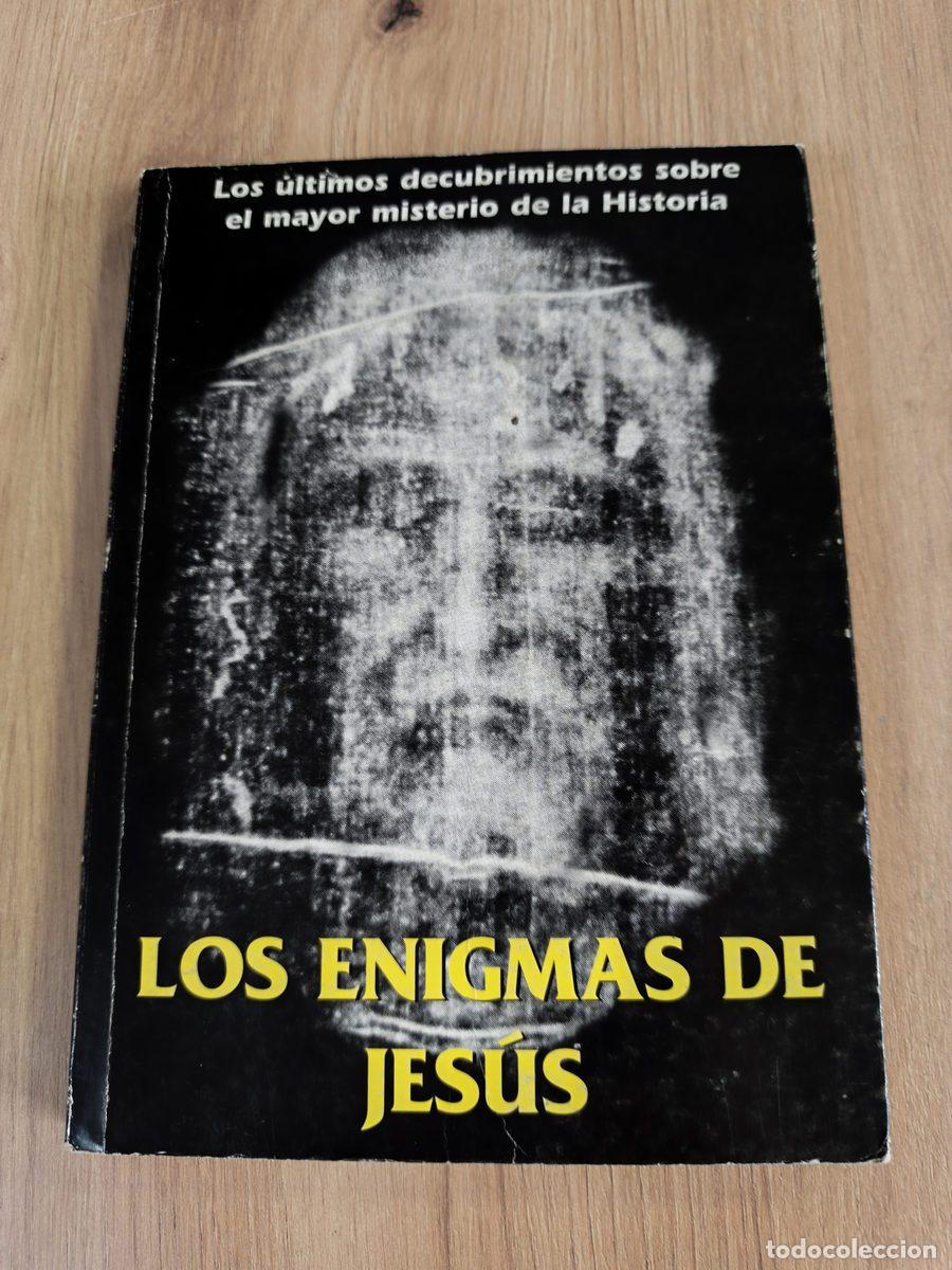 Libros de segunda mano: Los enigmas de Jes&uacute;s Jose Antonio Sol&iacute;s Miranda