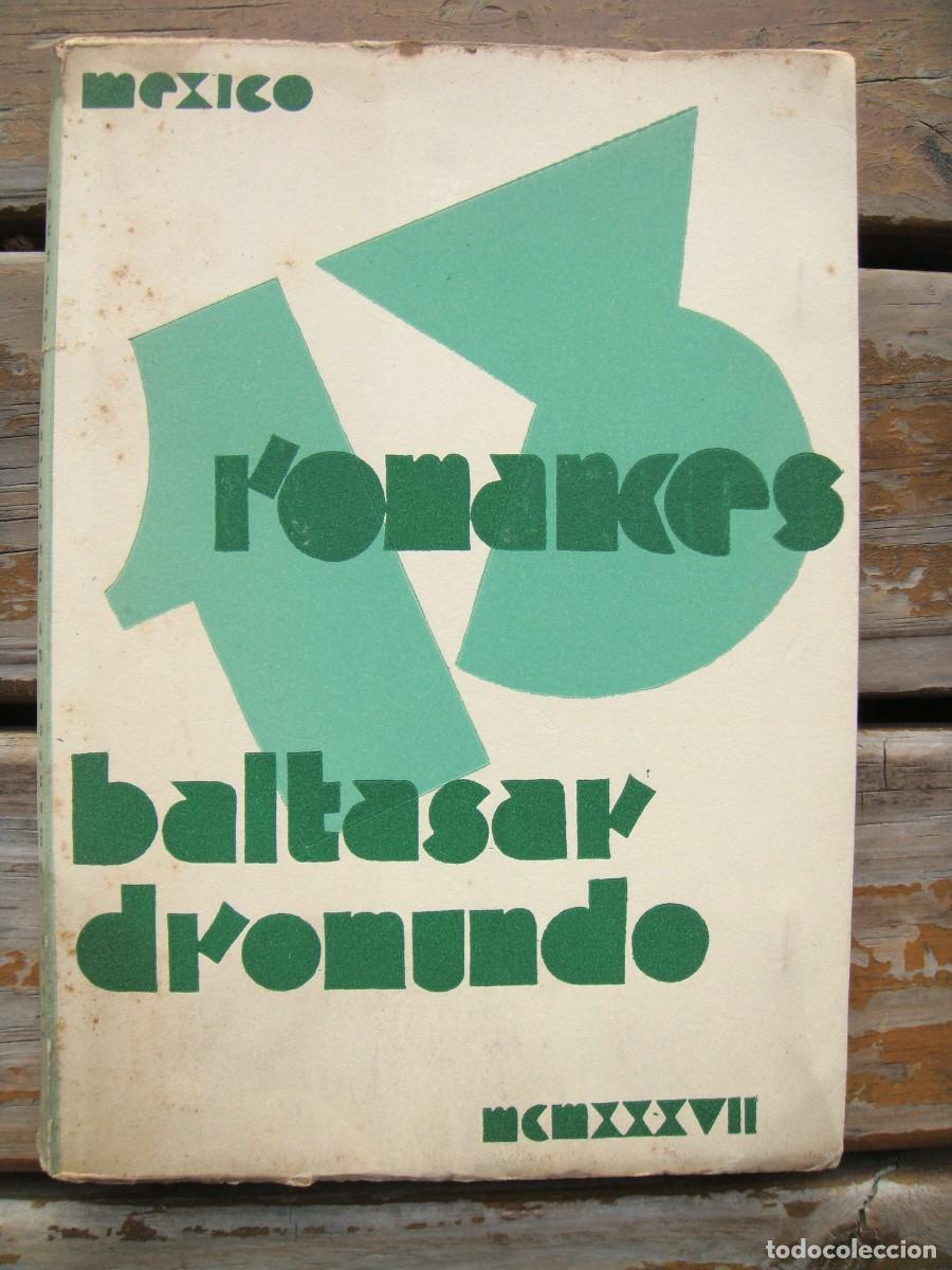 Libros de segunda mano: Baltasar Dromundo: 13 ROMANCES. Primera edici&oacute;n - Foto 1