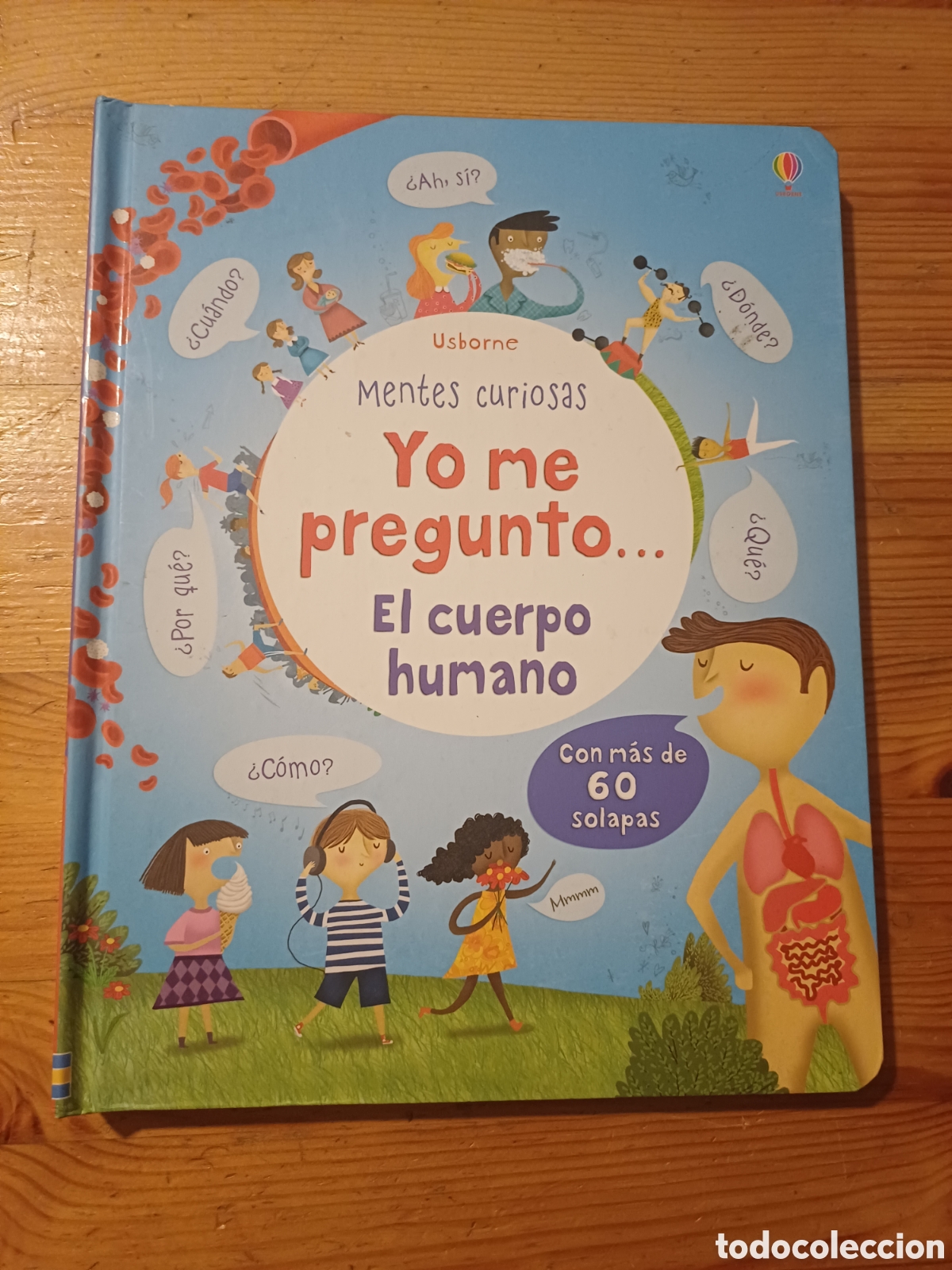 Libros de segunda mano: Mentes curiosas Yo me pregunto ... El cuerpo humano Usborne Libro con solapas Daynes Tremblay Fritz