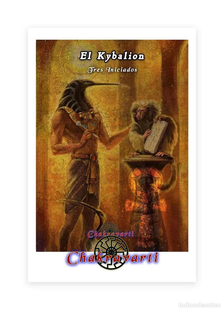 Libros de segunda mano: El Kybalion &ndash; Tres Iniciados &ndash; Chakravarti &ndash; 2018 LM