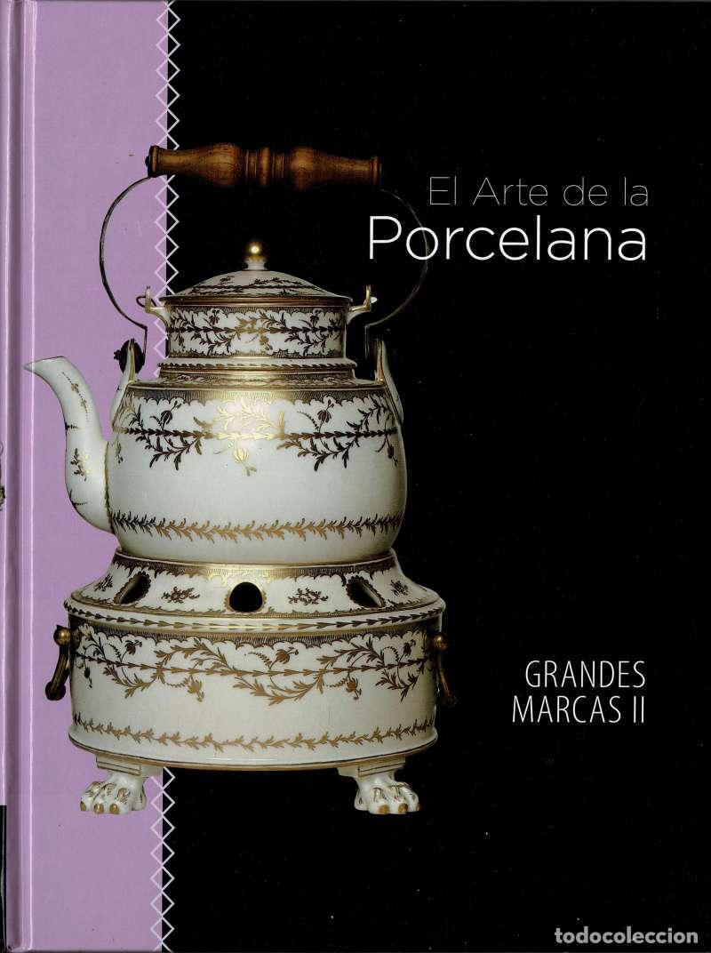Libros de segunda mano: El arte de la porcelana. Grandes marcas II