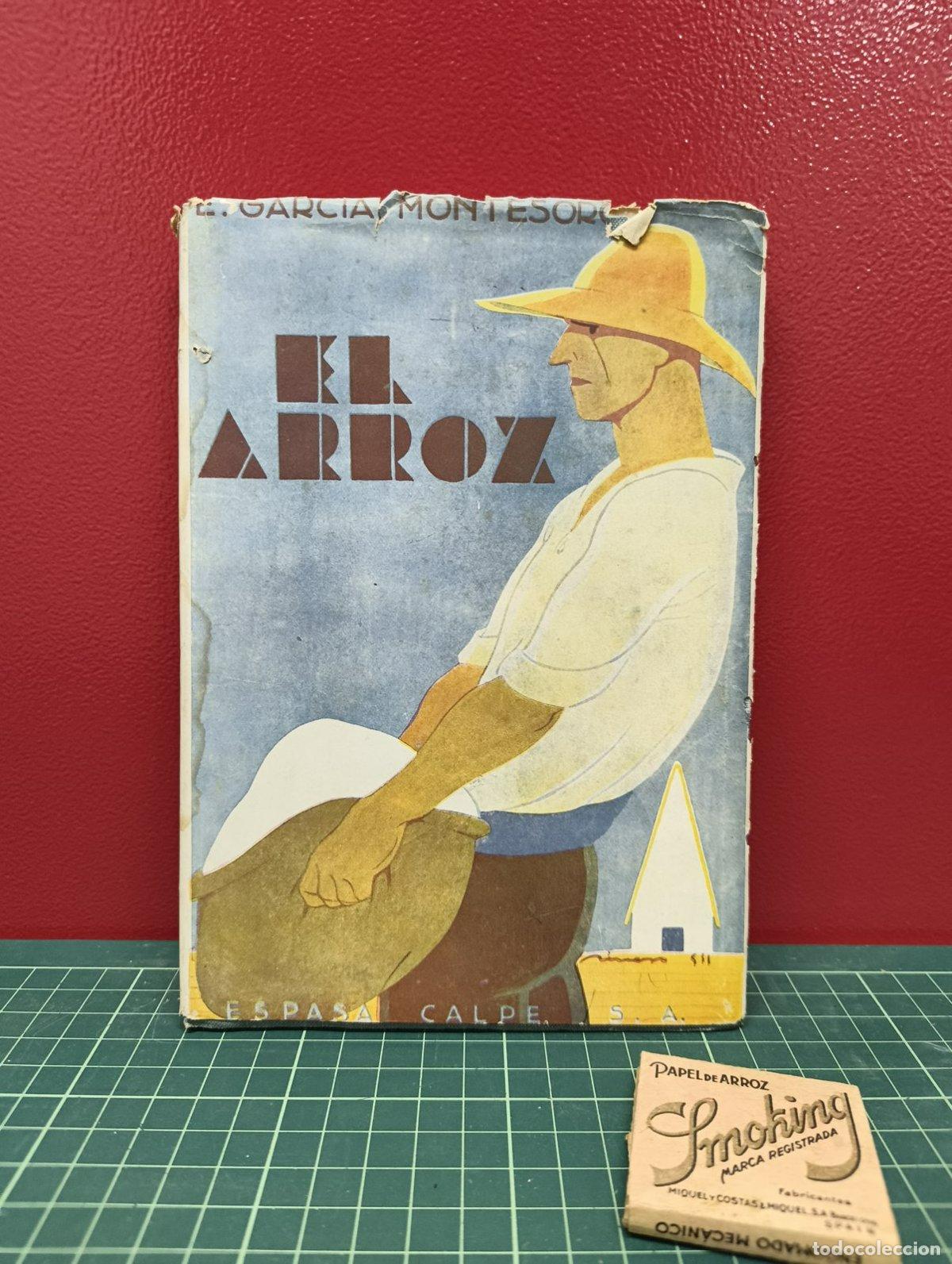 Libros de segunda mano: El arroz - Eduardo Garc&iacute;a Montesoro
