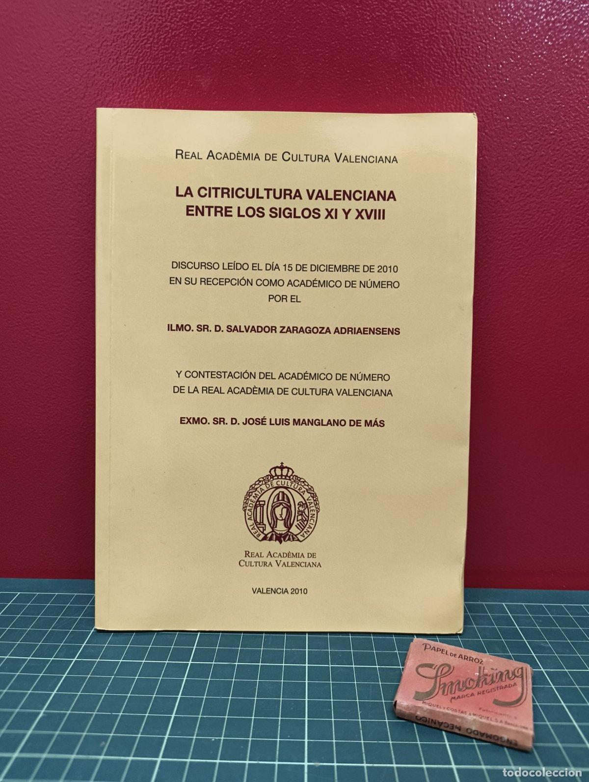 Libros de segunda mano: La citricultura valenciana entre los siglos XI y XVIII - Salvador Zaragoza