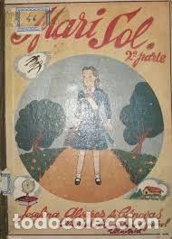 Libros de segunda mano: Mari Sol. 2&ordf; Parte: Colegiala - Josefina &Aacute;lvarez de C&aacute;novas - Editorial Magisterio Espa&ntilde;ol - 1943