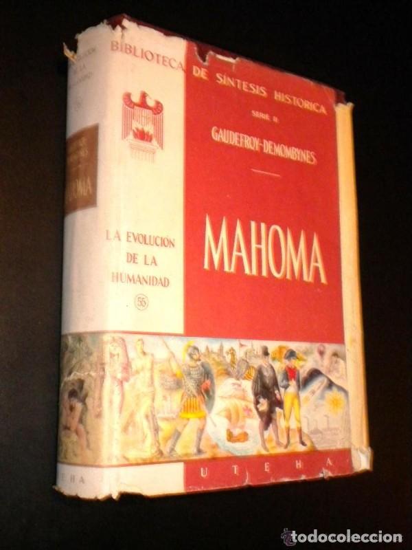 Libros de segunda mano: Mahoma (Serie II): La evoluci&oacute;n de la humanidad Vol. 55 - Gaudefroy-Demombynes - Uteha - 1960 - Sint