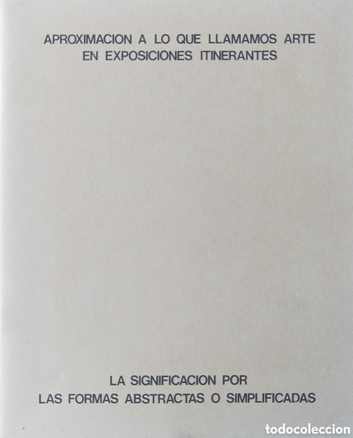 Libros de segunda mano: Aproximaci&oacute;n a lo que llamamos arte en exposiciones itinerantes.Caja de Ahorros de Zaragoza.