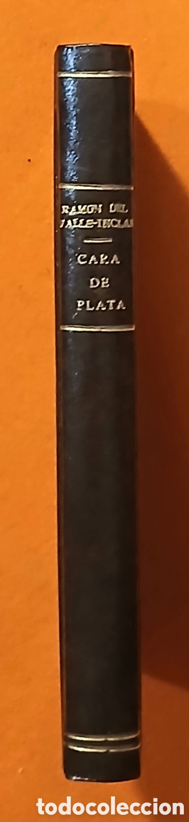 Libros de segunda mano: Cara de plata, Ram&oacute;n del Valle Inclan - Foto 2