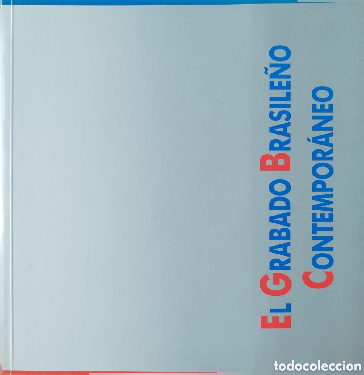 Libros de segunda mano: El Grabado Brasile&ntilde;o Contempor&aacute;neo. Ibercaja. 1990.