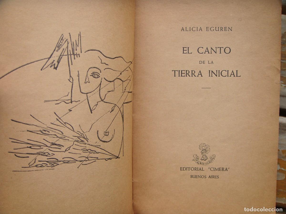 Libros de segunda mano: Alicia Eguren: EL CANTO DE LA TIERRA INICIAL. Primera edici&oacute;n. Firmado y dedicado