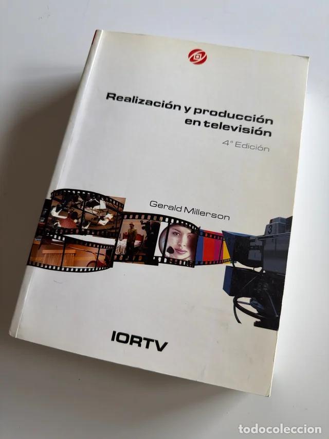 Libros de segunda mano: Realizaci&oacute;n y producci&oacute;n en televisi&oacute;n, Gerald Millerson, RTVE, 4&ordf; edici&oacute;n