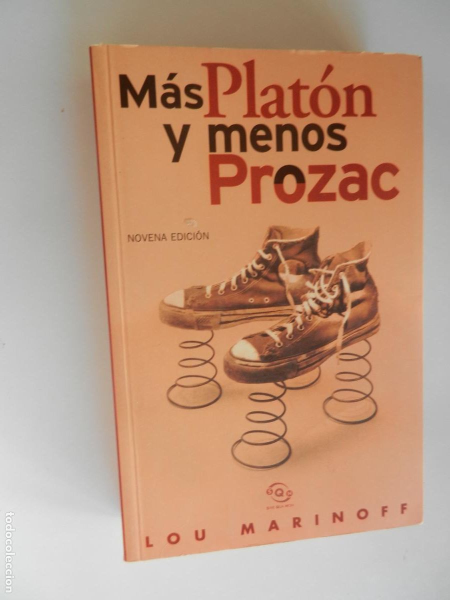 Libros de segunda mano: MAS PLAT&Oacute;N Y MENOS PROZAC - LOU MARINOFF - EDC B 2001