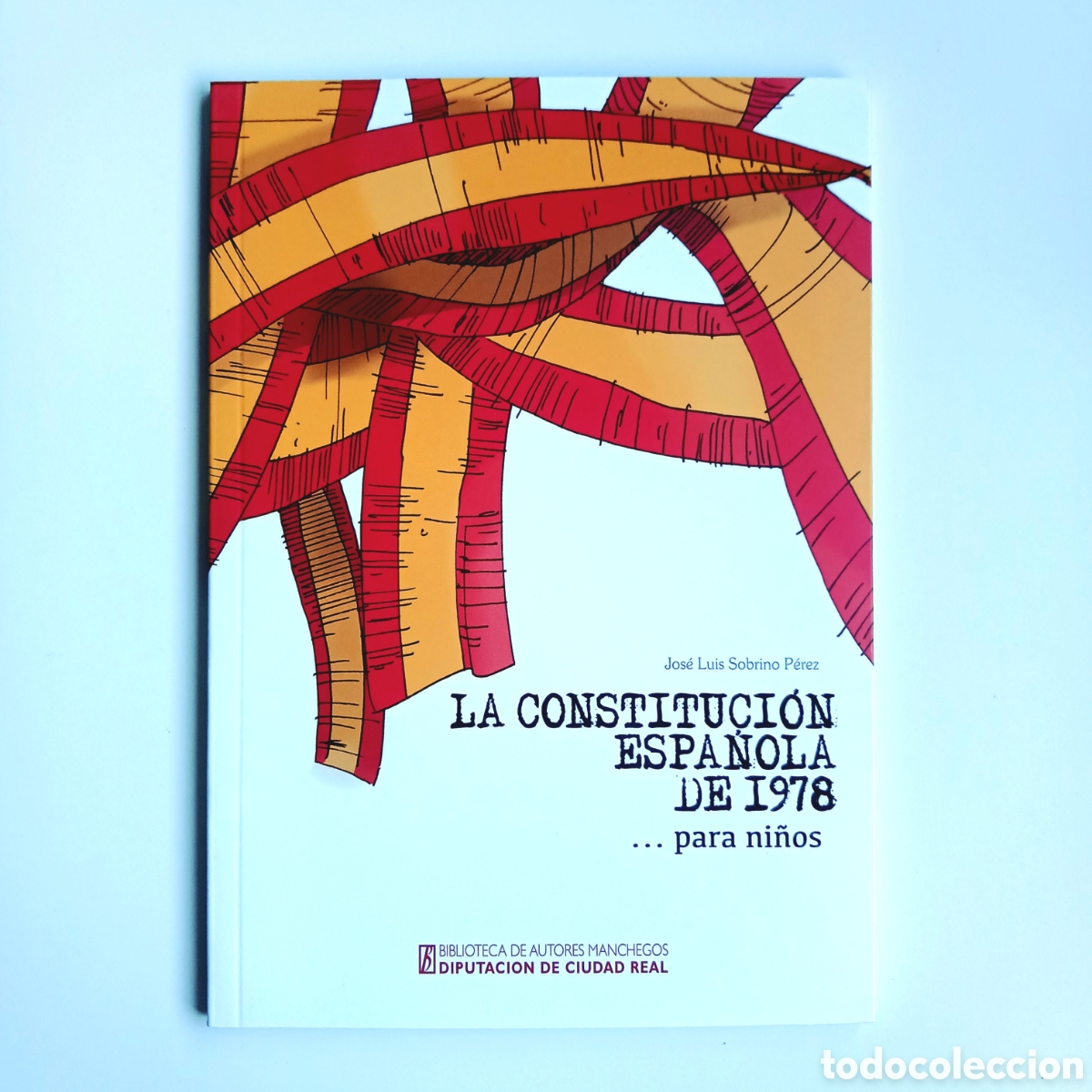 Libros de segunda mano: La Constituci&oacute;n Espa&ntilde;ola de 1978... para ni&ntilde;os