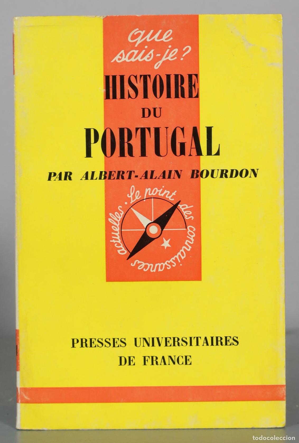 Libros de segunda mano: Histoire du Portugal - Albert-Alain Bourdon - Presses Universitaires de France