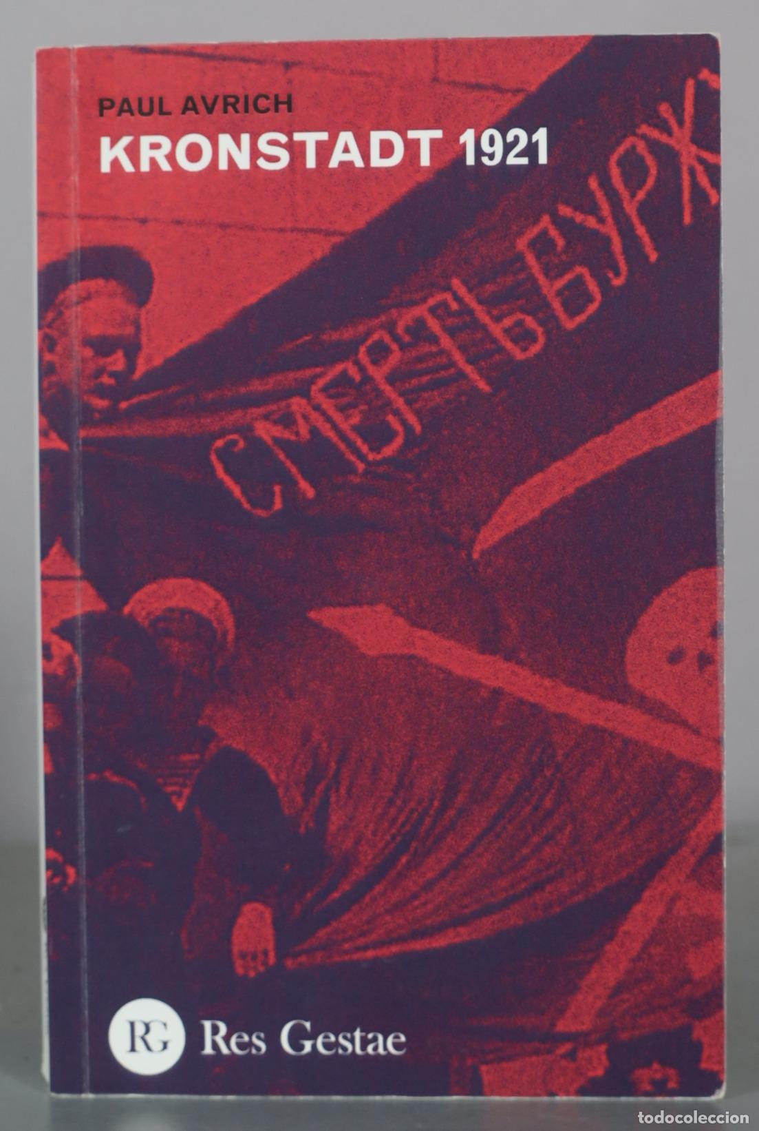 Libros de segunda mano: Kronstadt - Paul Avrich - Res Gestae - Foto 1