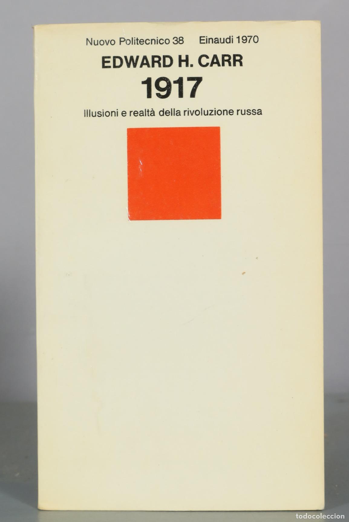 Libros de segunda mano: 1917. Illusioni e realt&agrave; della rivoluzione russa - Edward H. Carr - Einaudi