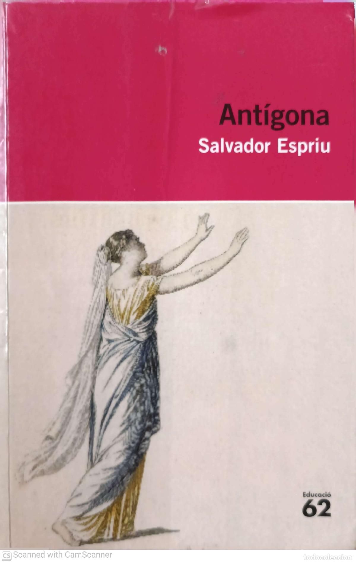 Libros de segunda mano: Ant&iacute;gona - Salvador Espriu