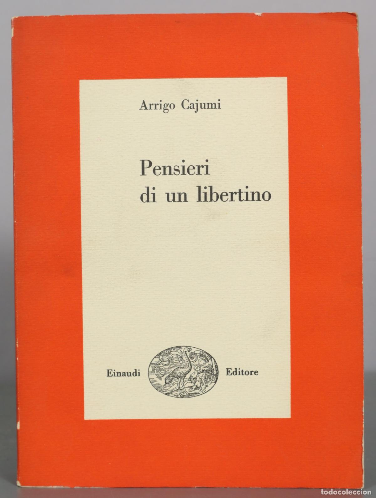 Libros de segunda mano: Pensieri di un libertino - Arrigo Cajumi - Einaudi