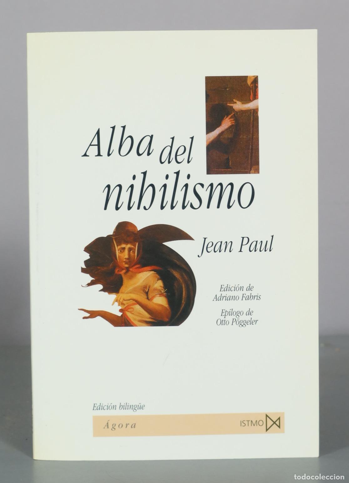 Libros de segunda mano: Alba del nihilismo - Jean Paul - Ediciones Istmo - Foto 1