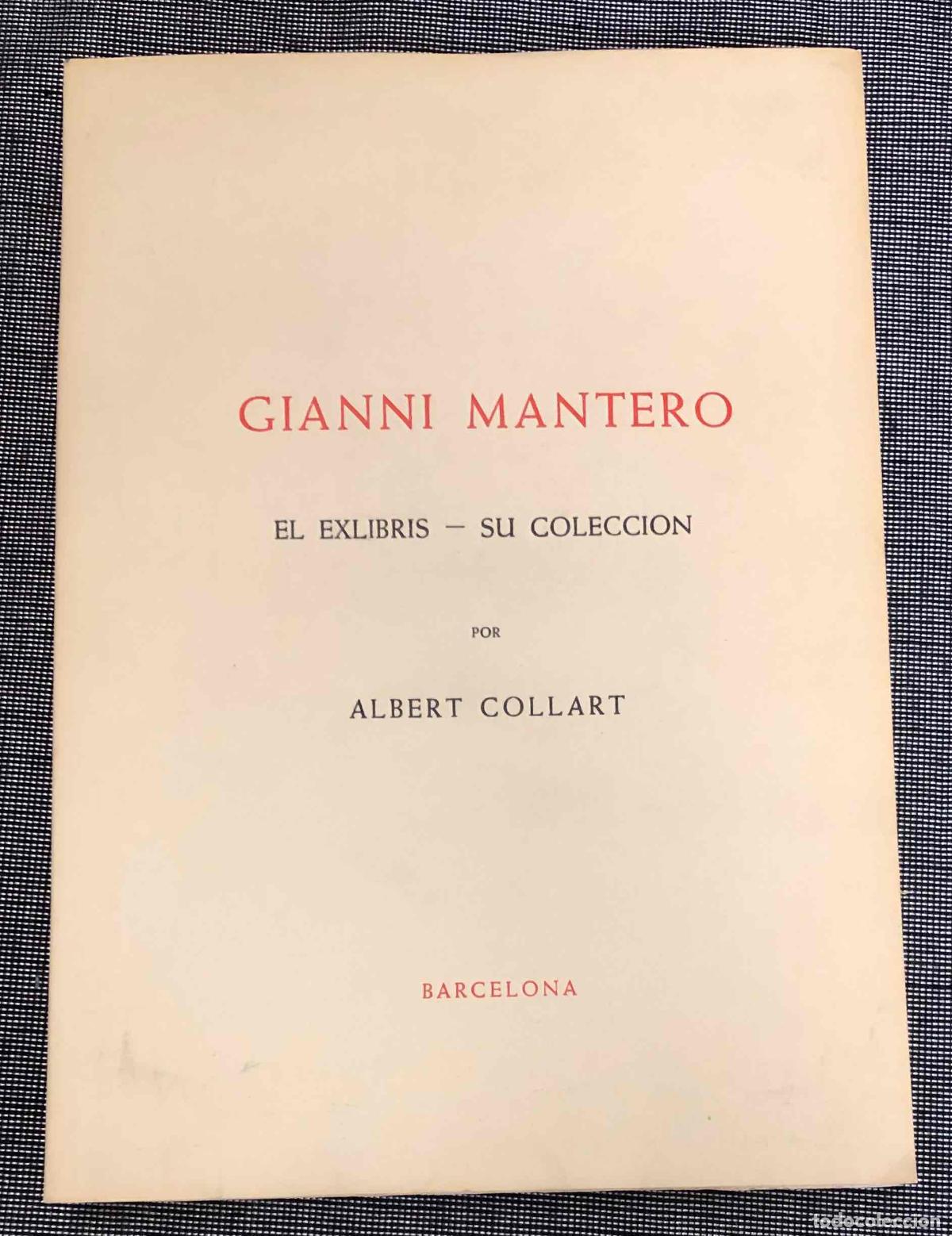 Libros de segunda mano: GIANNI MANTERO EL EXLIBRIS - SU COLECCION POR ALBERT COLLART. BARCELONA, 1966