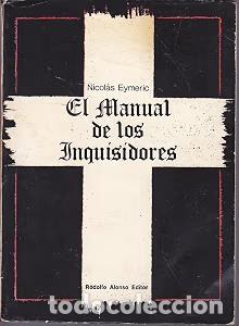 Libros de segunda mano: El manual de los Inquisidores - Nicol&aacute;s Eymeric - Editorial Rodolfo Alonso - 1972