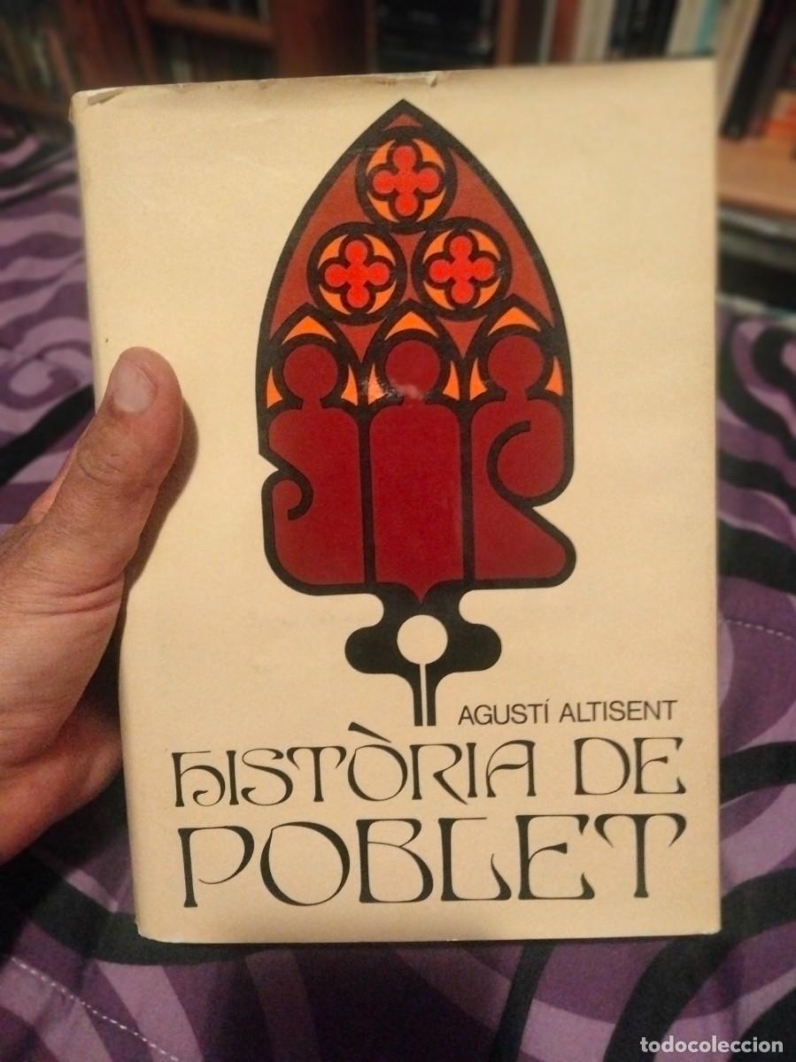 Libros de segunda mano: HIST&Ograve;RIA DE POBLET ENTRA Y MIRA MAS LIBROS