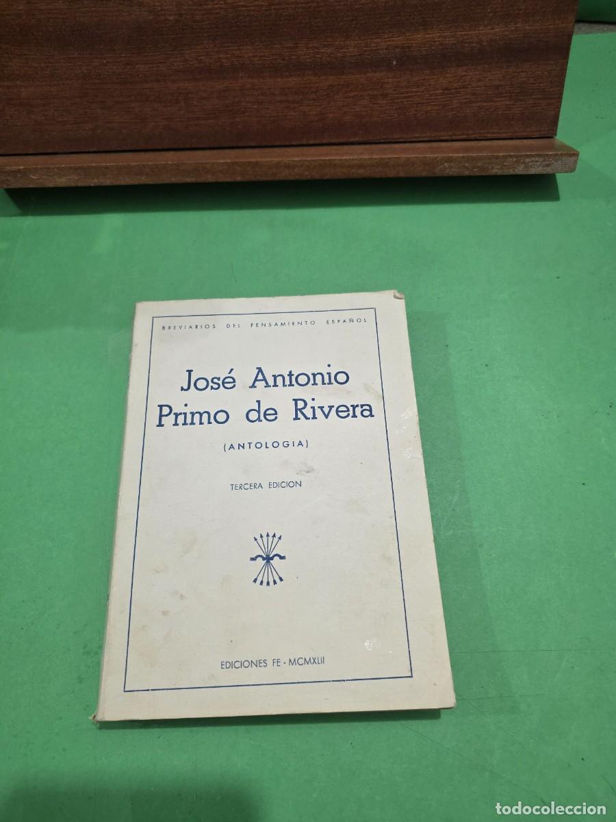 Libros de segunda mano: ANTIGUO LIBRO... 1942...&rdquo;&rdquo;JOSE ANTONIO PRIMO DE RIVERA&rdquo;&rdquo;...( ANTOLOG&Iacute;A)...EDICIONES FE..... - Foto 3
