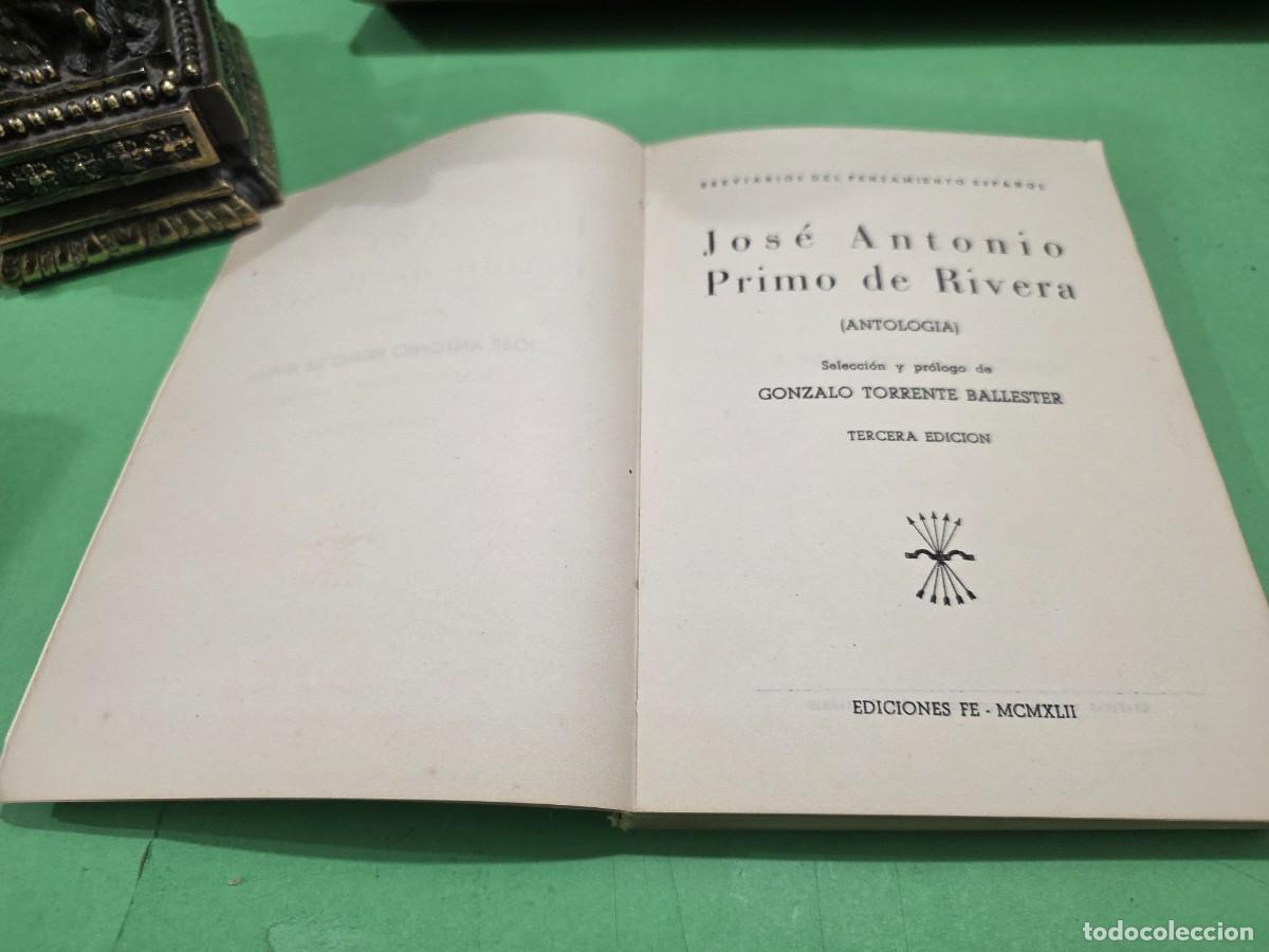 Libros de segunda mano: ANTIGUO LIBRO... 1942...&rdquo;&rdquo;JOSE ANTONIO PRIMO DE RIVERA&rdquo;&rdquo;...( ANTOLOG&Iacute;A)...EDICIONES FE..... - Foto 4