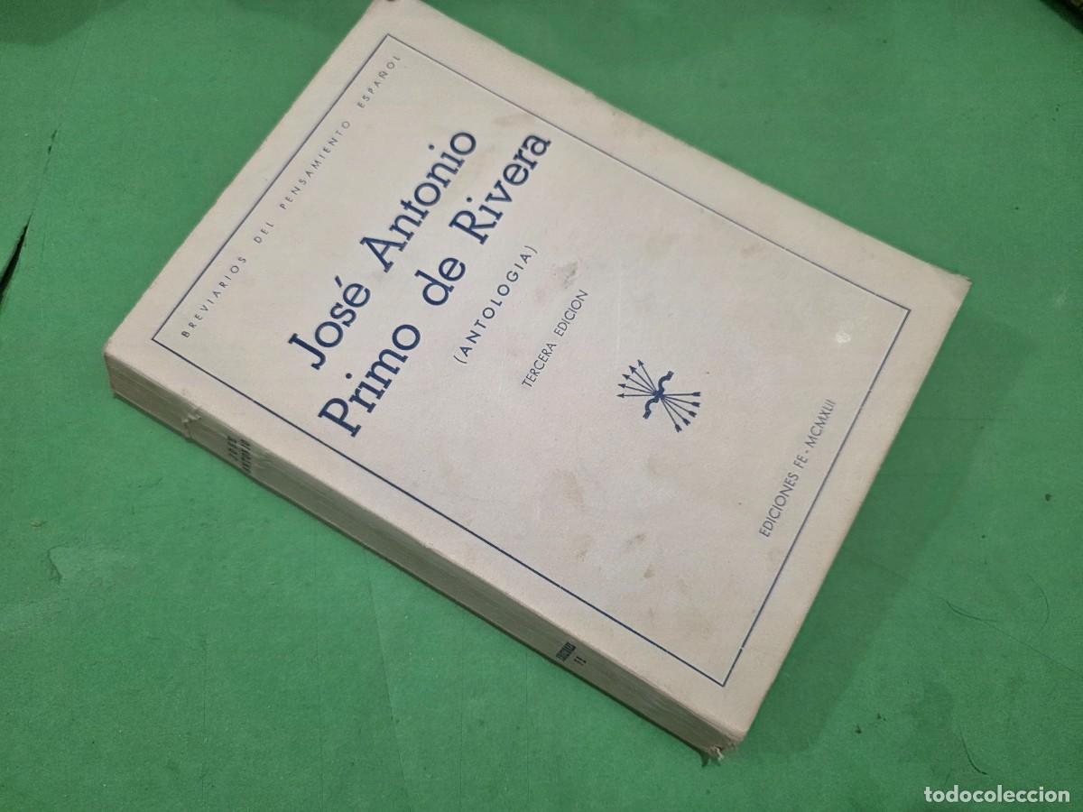 Libros de segunda mano: ANTIGUO LIBRO... 1942...&rdquo;&rdquo;JOSE ANTONIO PRIMO DE RIVERA&rdquo;&rdquo;...( ANTOLOG&Iacute;A)...EDICIONES FE..... - Foto 22