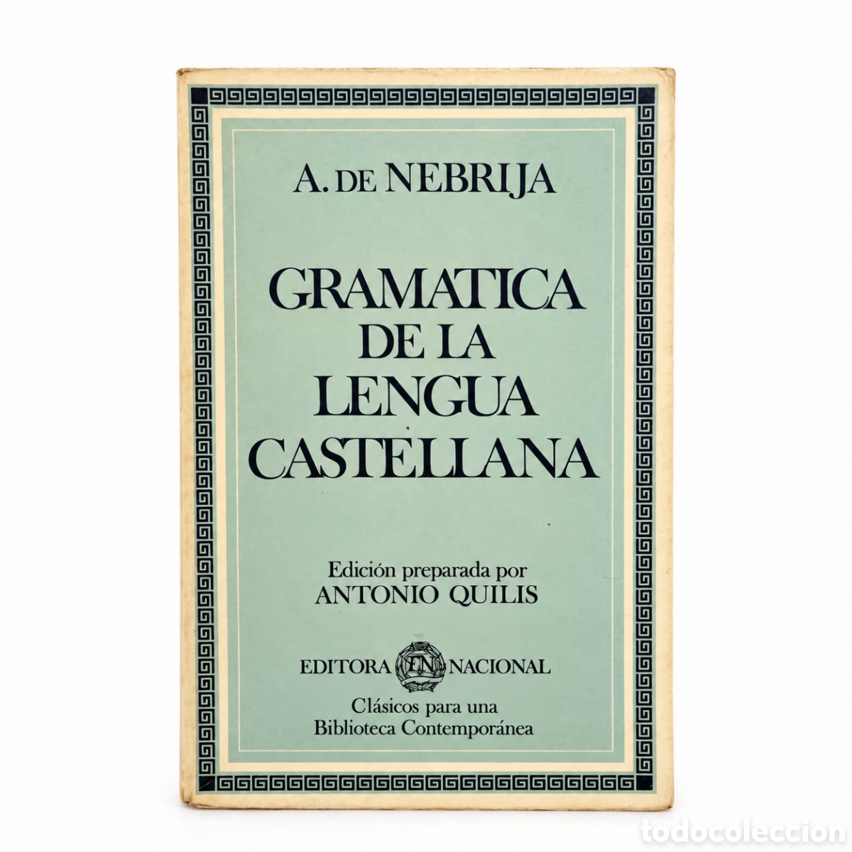 Libros de segunda mano: Antonio de Nebrija &ndash; Gram&aacute;tica de la lengua castellana &ndash; Editora Nacional &ndash; 1980 - LML