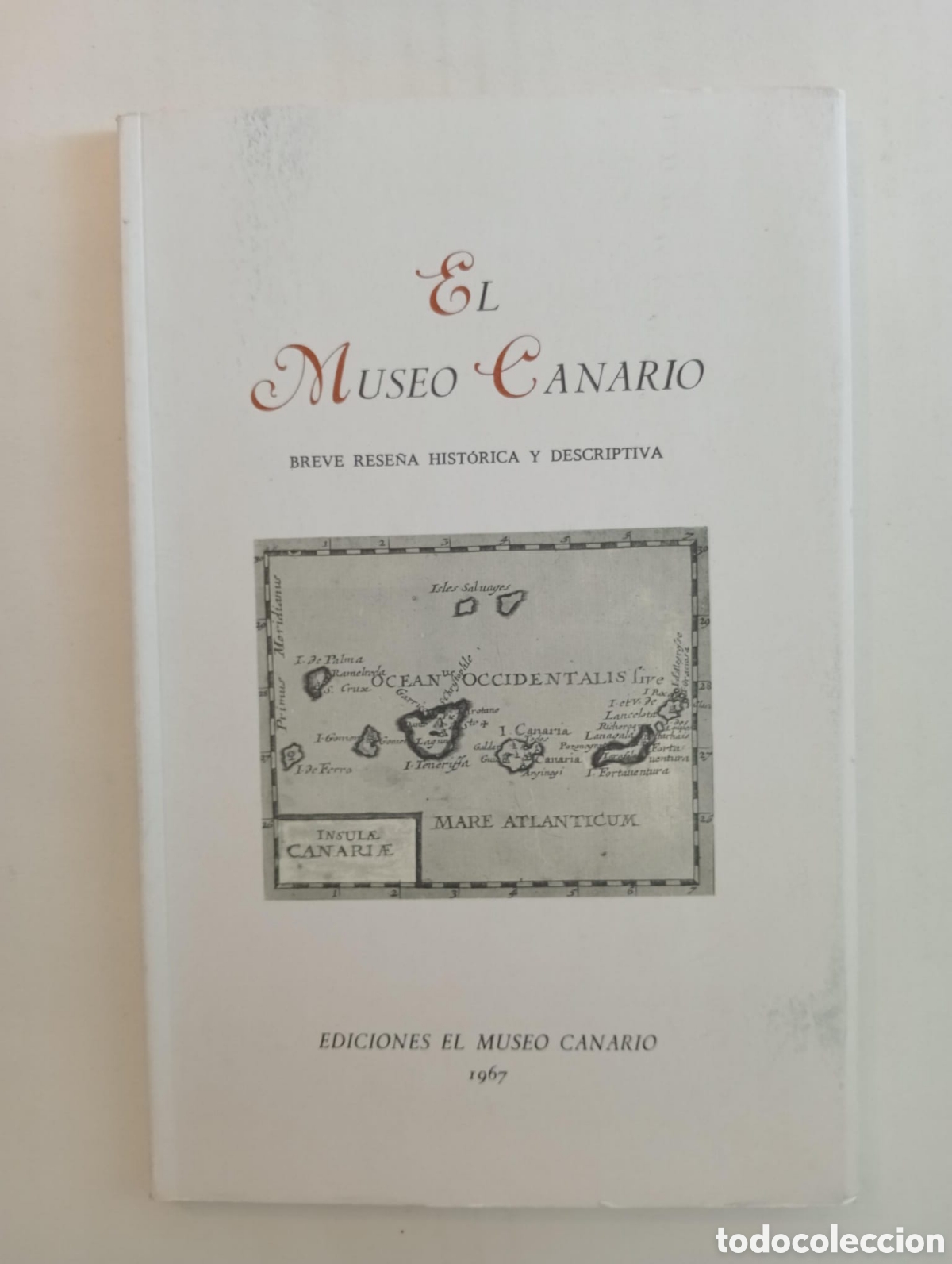 Libros de segunda mano: El Museo Canario. Breve rese&ntilde;a hist&oacute;rica y descriptiva / Juan Rodr&iacute;guez Doreste