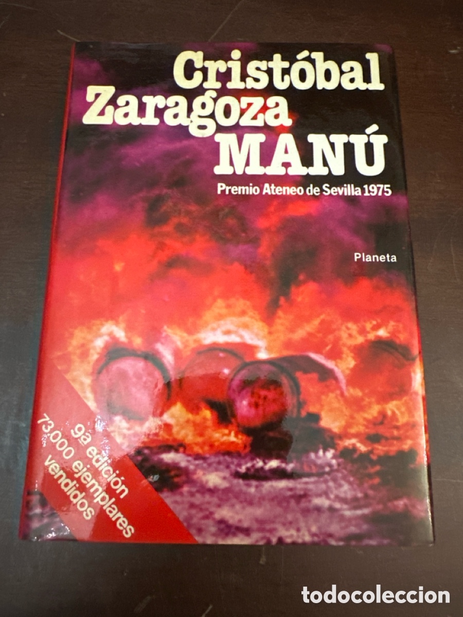 Libros de segunda mano: MANU. CRISTOBAL ZARAGOZA. PREMIO ATENEO DE SEVILLA. Editorial planeta