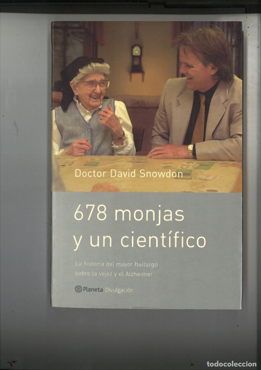 Libros de segunda mano: 678 MONJAS Y UN CIENTIFICO. David Snowdon - Foto 1