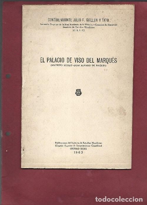 Libros de segunda mano: GUILLEN TATO ,,EL PALACIO DEL VISO DEL MARQUES ,1963, Ciudad Real, rr
