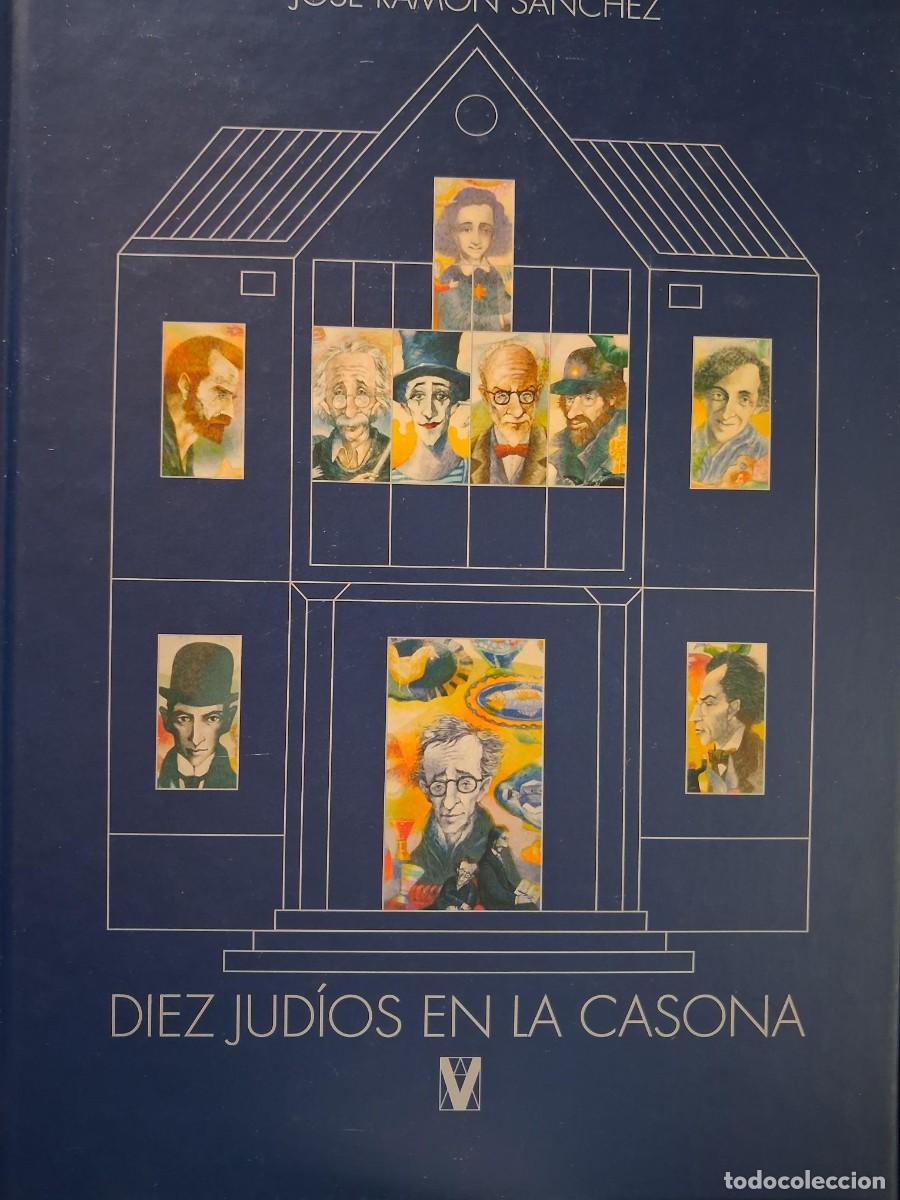 Libros de segunda mano: DIEZ JUD&Iacute;OS EN LA CASONA - S&Aacute;NCHEZ, Jos&eacute; Ram&oacute;n - Foto 2