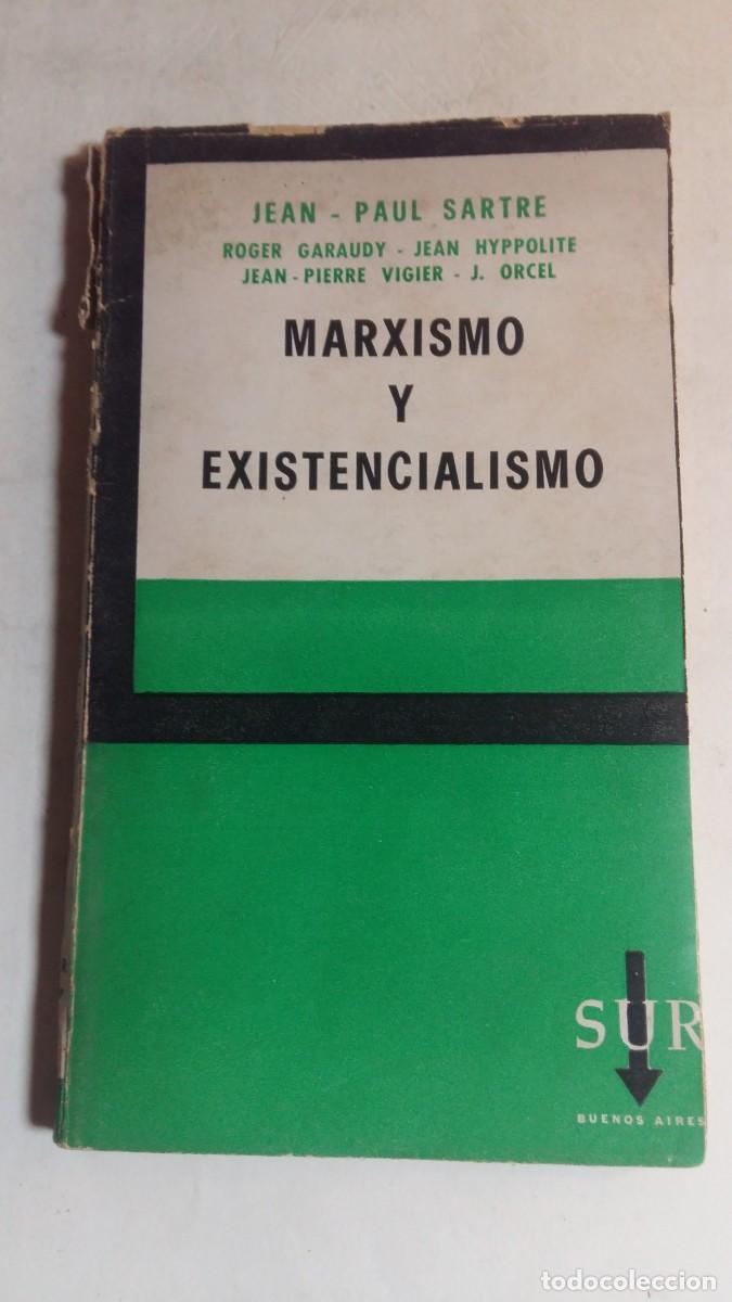 Libros de segunda mano: Marxismo y Existencialismo, V.V.A.A., Editorial Sur