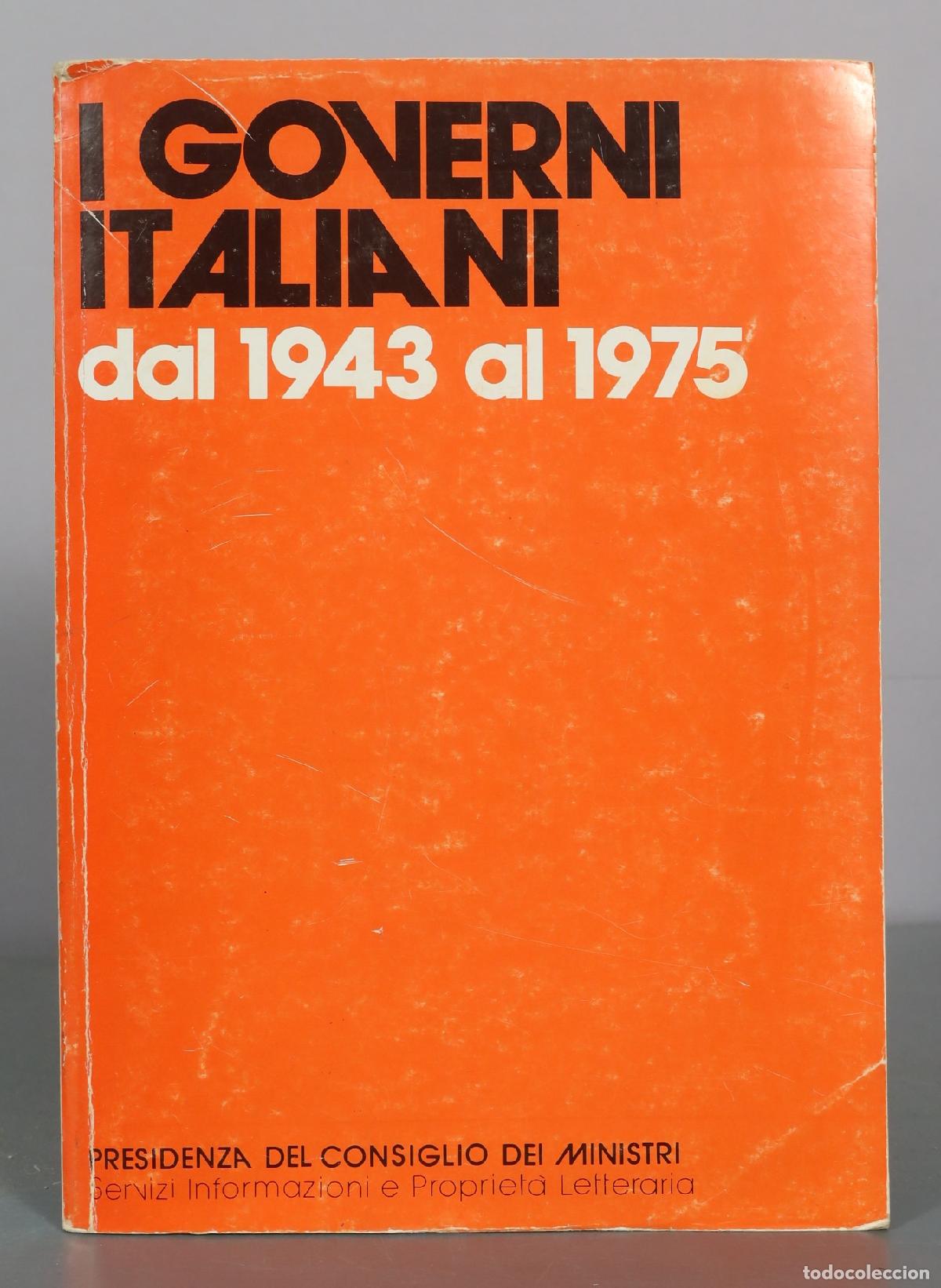 Libros de segunda mano: I governi italiani - Presidenza del Consiglio dei Ministri