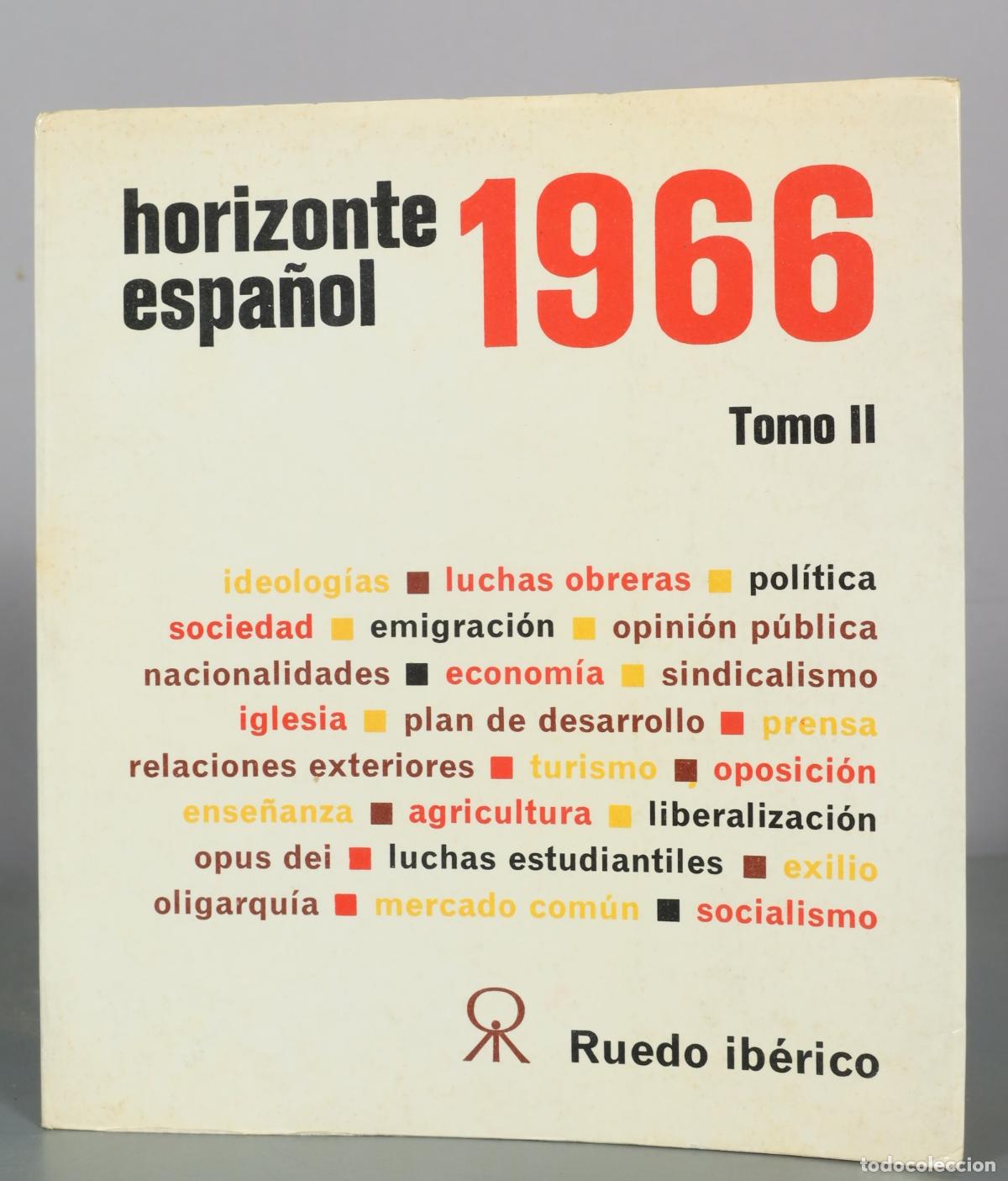 Libros de segunda mano: Horizonte espa&ntilde;ol - Tomo II - Ruedo Ib&eacute;rico