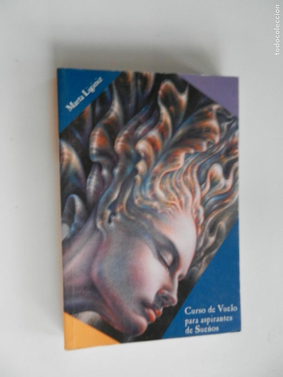 Libros de segunda mano: CURSO DE VUELO PARA ASPIRANTES DEM SUE&Ntilde;OS - MARTA LIGIOIZ - EDIAN 1&ordf; EDC. 2002