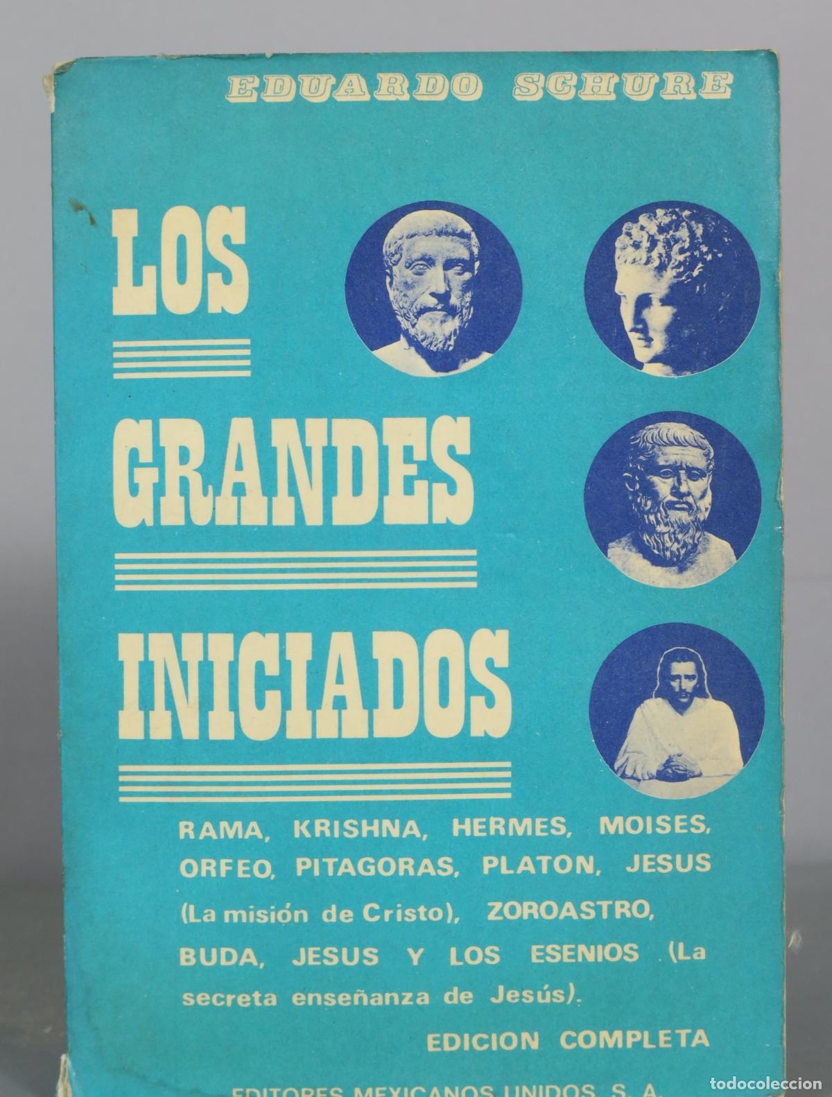 Libros de segunda mano: Los grandes iniciados - Edouard Schure - Editores Mexicanos Unidos