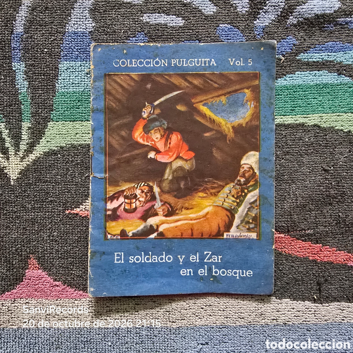 Libros de segunda mano: COLECCI&Oacute;N PULGUITA VOL. 5: EL SOLDADO Y EL ZAR EN EL BOSQUE (ROMA)