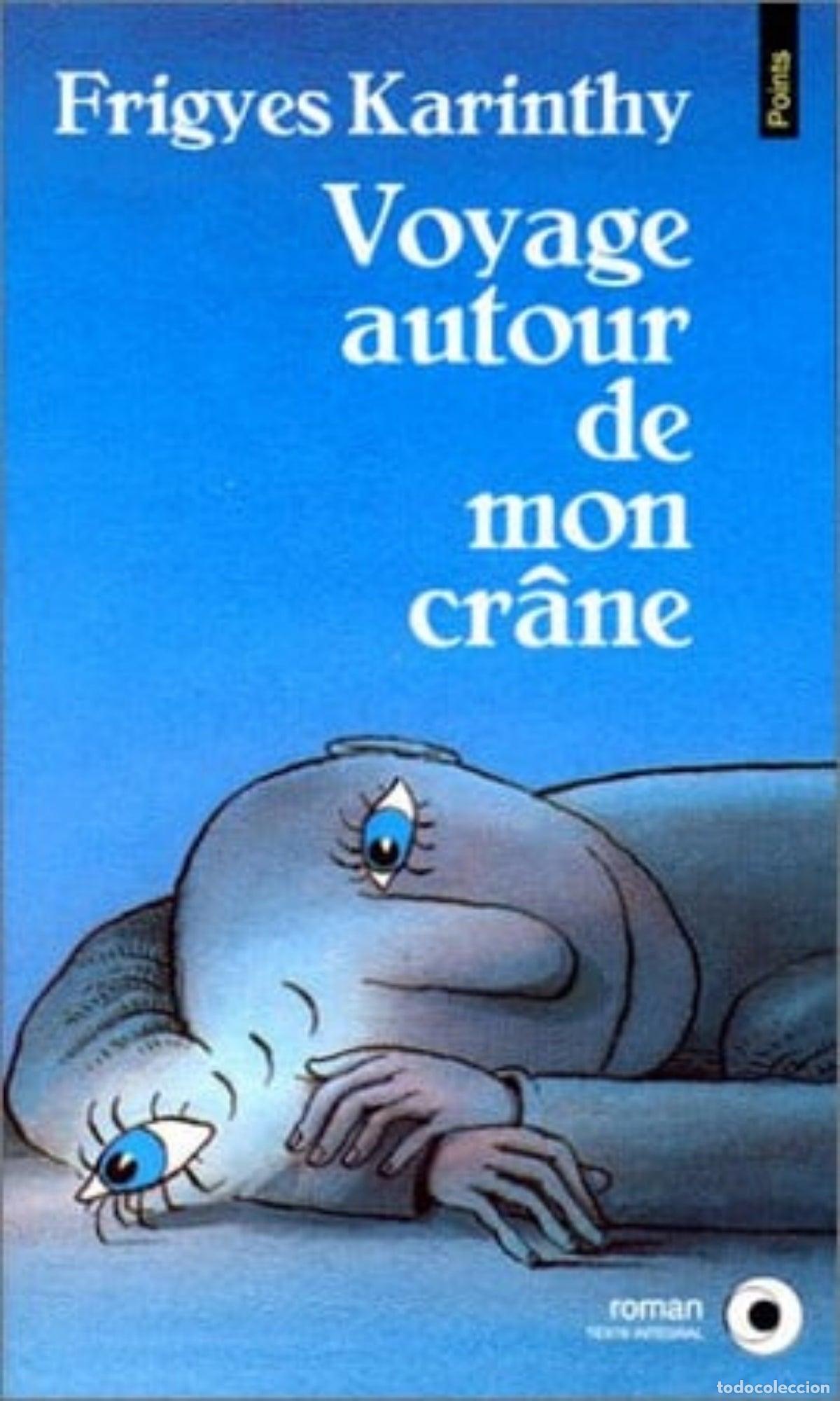 Libros de segunda mano: Voyage autour de mon cr&acirc;ne