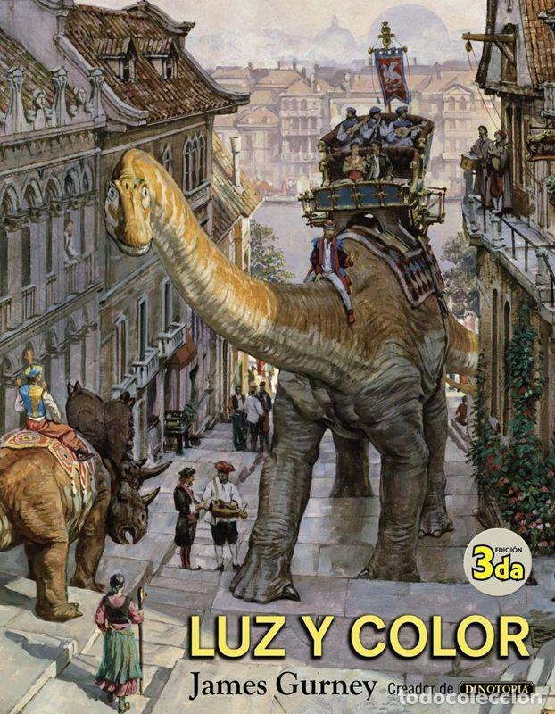 Libros de segunda mano: Luz y color. - Gurney, James. - Foto 1