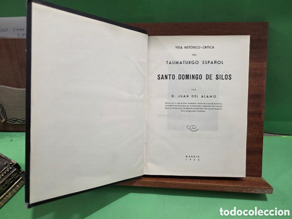 Libros de segunda mano: &rdquo;&rdquo;VIDA HIST&Oacute;RICA-CR&Iacute;TICA DEL DRAMATURGO ESPA&Ntilde;OL SANTO DOMINGO DE SILOS&rdquo;&rdquo;...JUAN DEL ALAMO...1953..