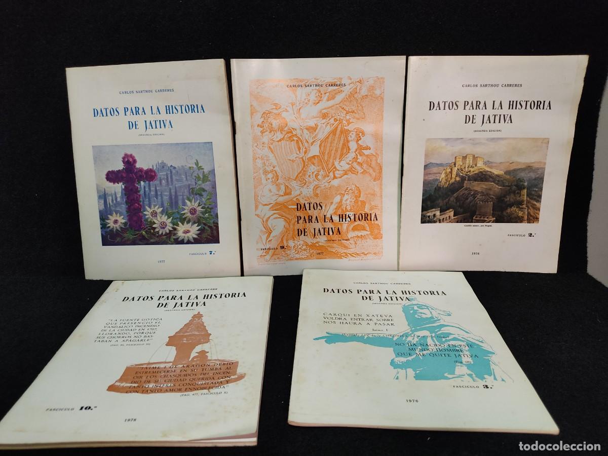 Libros de segunda mano: DATOS PARA LA HISTORIA DE J&Aacute;TIVA - CARLOS SARTHOU - 5 FASCICULOS - 2&ordf; ed