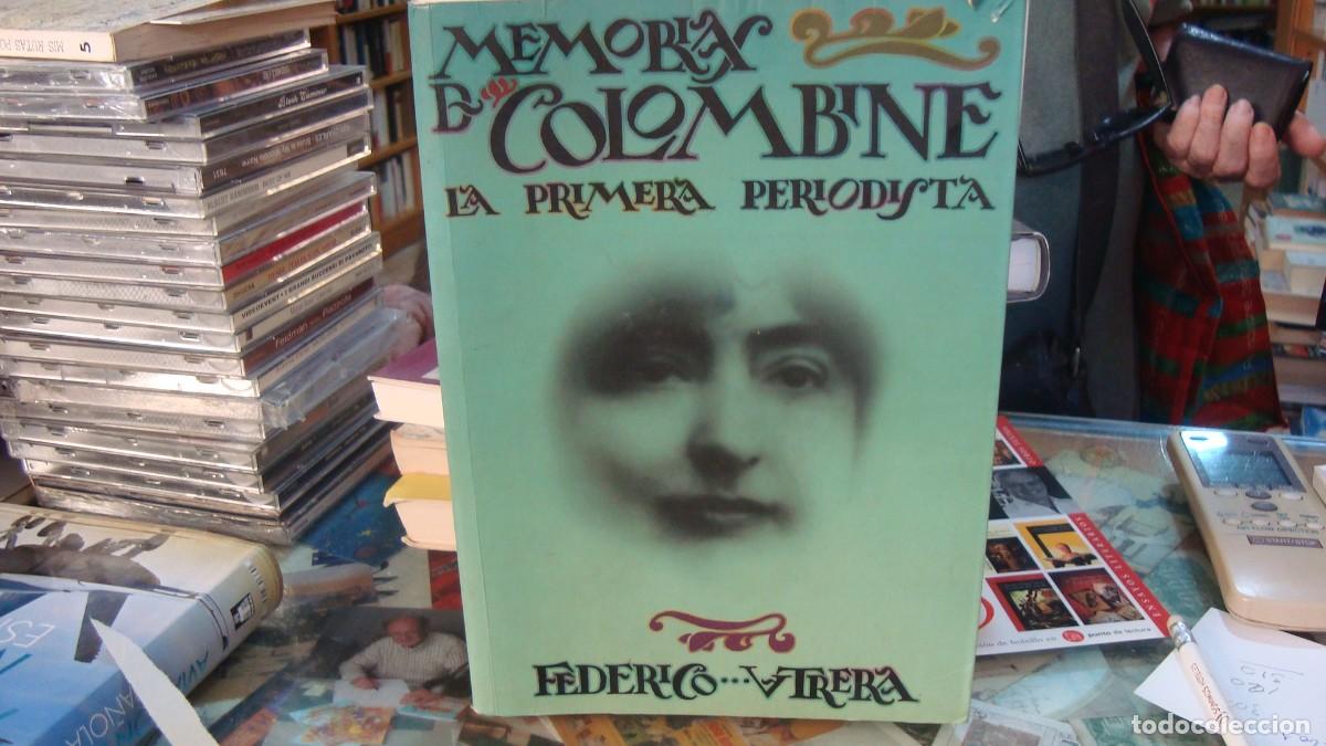 Libros de segunda mano: MEMORIAS DE COLOMBINE - LA PRIMERA PERIODISTA - FEDERICO UTRERA. 1998. Almeria