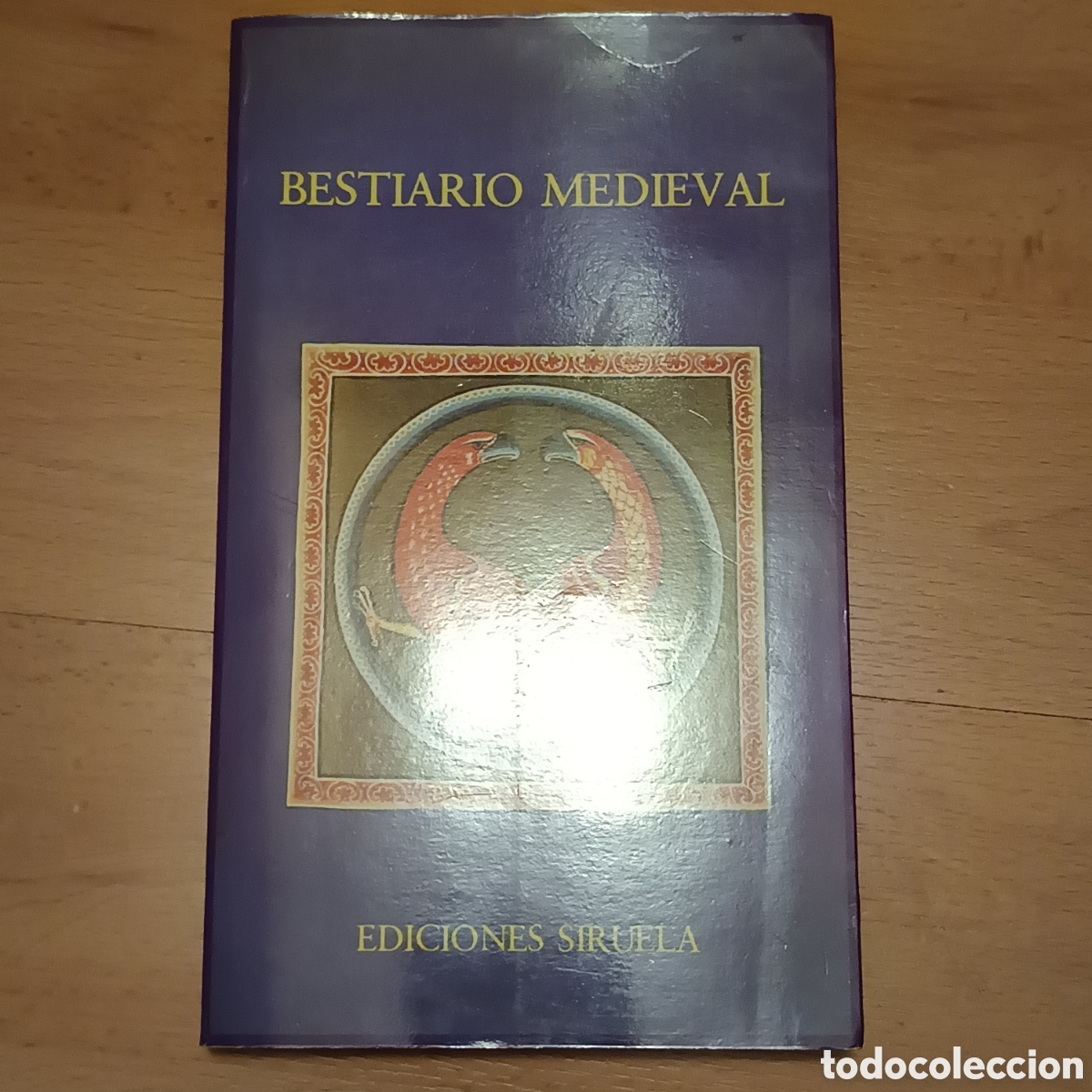 Gebrauchte B&uuml;cher: Malaxecheverr&iacute;a, I. (Ed. y Trad.). (1996). Bestiario medieval. Ediciones Siruela.